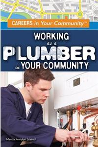 Working as a Plumber in Your Community