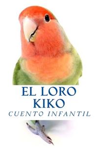 El Loro Kiko