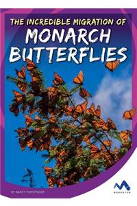 The Incredible Migration of Monarch Butterflies