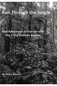 Run Through the Jungle