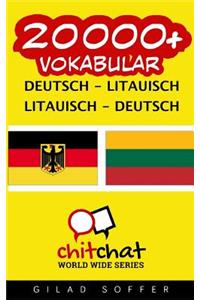 20000+ Deutsch - Litauisch Litauisch - Deutsch Vokabular