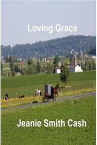 Loving Grace