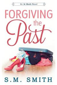 Forgiving the Past