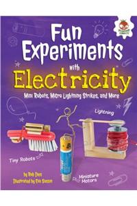 Fun Experiments with Electricity