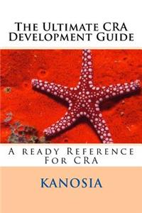 The Ultimate CRA Development Guide: A Ready Reference for CRA