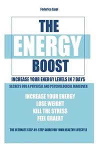 Energy Boost- increase your energy levels in 7 days