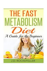 Fast Metabolism Diet