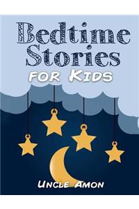 Bedtime Stories for Kids