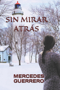 Sin Mirar Atrás