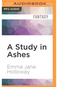 Study in Ashes