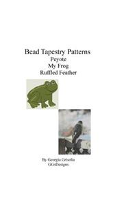 Bead Tapestry Patterns Peyote My Frog Ruffled Feather