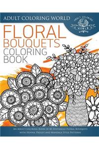 Floral Bouquets Coloring Book