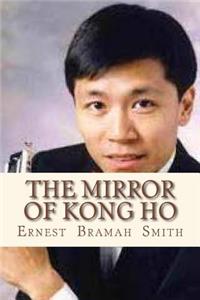 Mirror of Kong Ho