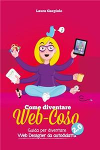 Come diventare web-coso 2.0