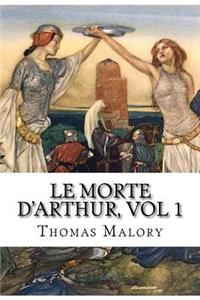 Le Morte D'Arthur, vol 1