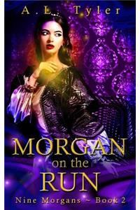 Morgan on the Run