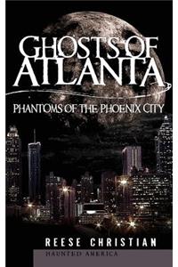 Ghosts of Atlanta