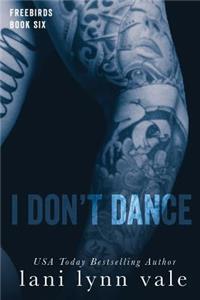 I Don't Dance