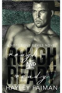 Rough & Ready: Volume 5 (Notorious Devils)