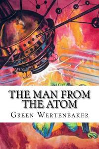 The Man from the Atom
