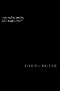 yesterday, today, and tomorrow