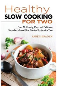 Slow Cooking for Two
