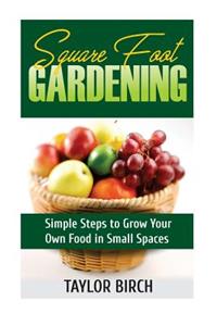 Square Foot Gardening