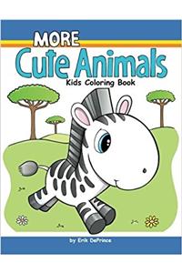 More Cute Animals Kids Coloring Book