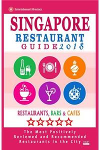 Singapore Restaurant Guide 2018