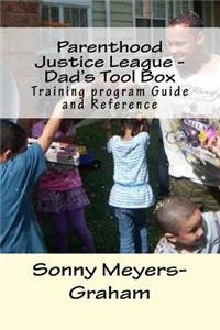 Parenthood Justice League - Dad's Tool Box