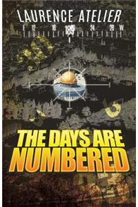 The Days Are Numbered