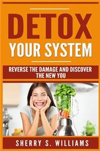 Detox Your System