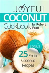 Joyful Coconut Cookbook