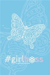 #girlboss Business Planner (Sky Blue): A 6-Month #biz Planner for the #fempreneur