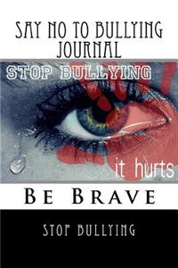 Say NO to Bullying Journal