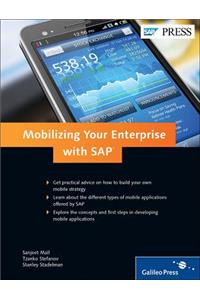 Mobilizing Your Enterprise with SAP