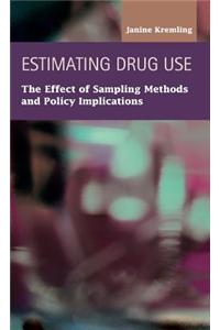 Estimating Drug Use