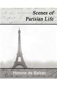 Scenes of Parisian Life