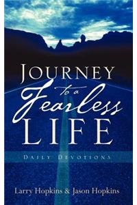 Journey to a Fearless Life