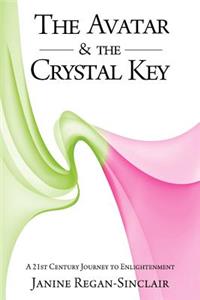 The Avatar & the Crystal Key