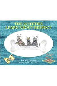 The Scotties Learn about Respect