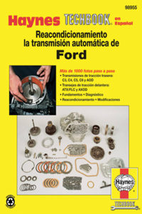 Haynes Reacondicionamiento la Transmision Automatica de Ford