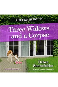 Three Widows and a Corpse