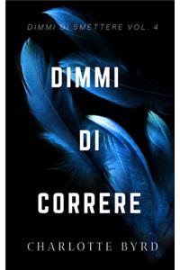 Dimmi di Correre