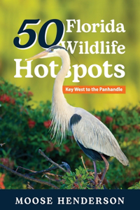 50 Florida Wildlife Hotspots