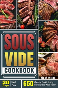 The Ultimate Sous Vide Cookbook
