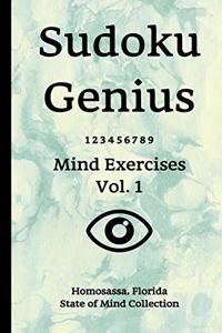 Sudoku Genius Mind Exercises Volume 1: Homosassa, Florida State of Mind Collection