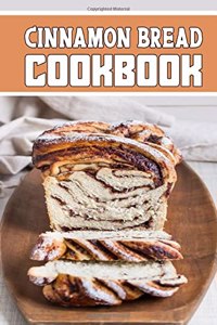 cinnamon bread cookbook