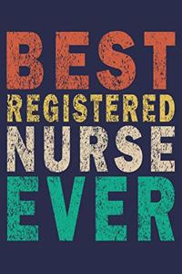 Best Registered Nurse Ever