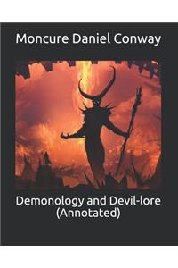 Demonology and Devil-lore (Annotated)